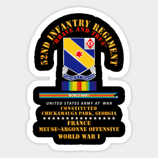 52nd Infantry Regiment - Brave and True - France - WWI Sticker